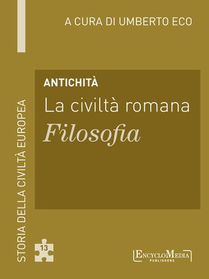 cover image of Antichità--La civiltà romana--Filosofia